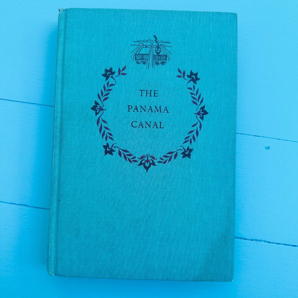 Vintage 1950s book, "The Panama Canal," Children's History Chapter Book, Rare